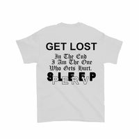 GET SOME SLEEP X GETLOSTPERV - FREE TEE